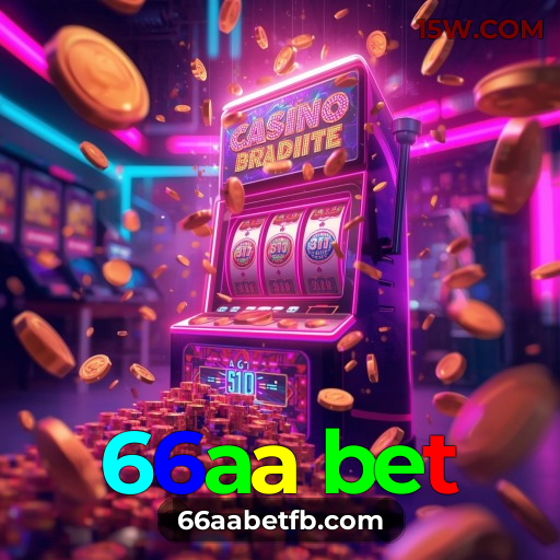 66aa bet | Cassino Online Seguro com Jogos e Bônus Exclusivos